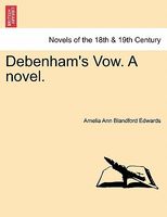 Debenham's Vow. A Novel.