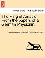 The Ring Of Amasis. From The Papers Of A German Physician.