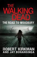 The Road to Woodbury