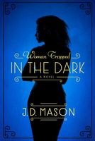 The Woman Trapped in the Dark