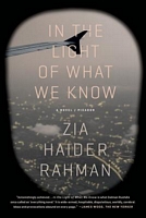 Zia Haider Rahman's Latest Book