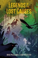 Legends of the Lost Causes