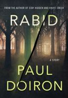 Rabid: A Novella