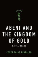 Abeni and the Kingdom of Gold