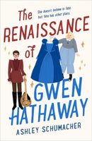 The Renaissance of Gwen Hathaway