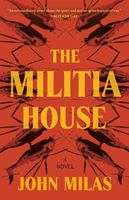 The Militia House