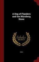 A Dog Of Flanders And The Nurnberg Stove