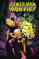 Power Man And Iron Fist Vol. 1: The Boys Are Back In Town