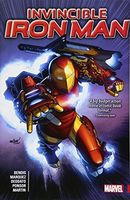 Invincible Iron Man by Brian Michael Bendis