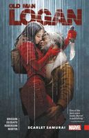 Wolverine: Old Man Logan Vol. 7: Scarlet Samurai