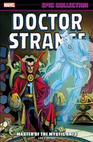 Doctor Strange Epic Collection: Master of the Mystic Arts