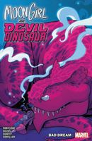 Moon Girl And Devil Dinosaur Vol. 7: Bad Dream