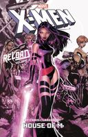 X-Men: Reload by Chris Claremont, Volume 2: House of M