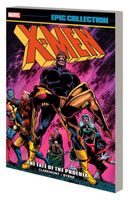 X-MEN EPIC COLLECTION: THE FATE OF THE PHOENIX