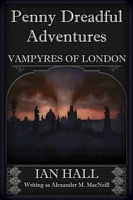 Vampyres of London: Varney the Vampire