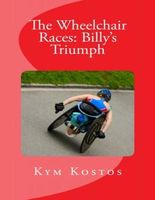 The Wheelchair Races: Billy's Triumph