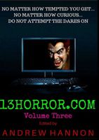 13Horror.com Volume Three