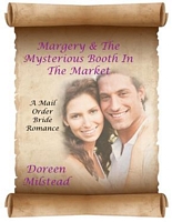 Margery & the Mysterious Booth In the Market