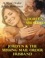 Jordyn & the Missing Mail Order Husband