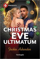 Christmas Eve Ultimatum