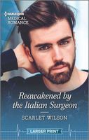 Reawakened by the Italian Surgeon