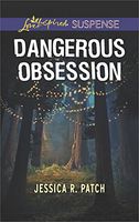 Dangerous Obsession