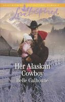 Her Alaskan Cowboy