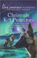 Christmas K-9 Protectors: Holiday Heist