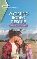 Wyoming Rodeo Rescue