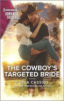 The Cowboy's Targeted Bride