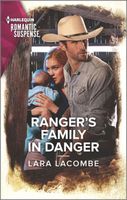 Ranger's Family in Danger