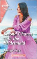 Second Chance with the Bridesmaid