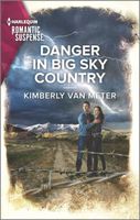 Danger in Big Sky Country