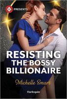 Resisting the Bossy Billionaire