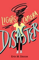 Lights, Camera, Disaster