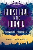 Ghost Girl in the Corner