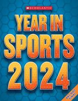 Scholastic Year in Sports 2024