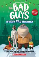 Dreamworks The Bad Guys: A Very Bad Holiday Novelization