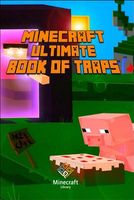 Minecraft: Ultimate Book of Traps