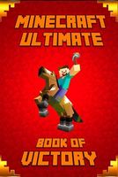 Minecraft: Ultimate Book of Victory