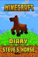 Diary of Steve's Horse Book 1