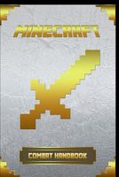 Minecraft: Combat Handbook