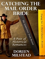 Catching the Mail Order Bride