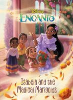 Isabela and the Magical Marigolds