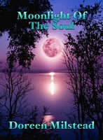 Moonlight Of The Soul