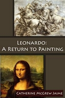 Leonardo: A Return to Painting