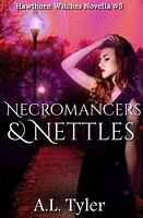 Necromancers & Nettles