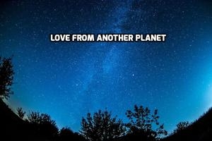 Love From Another Planet