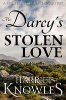 Mr. Darcy's Stolen Love