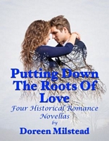 Putting Down the Roots of Love